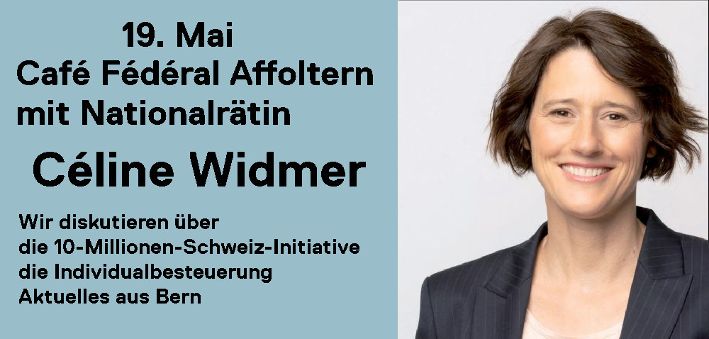 Café Fédéral mit Nationalrätin Céline Widmer